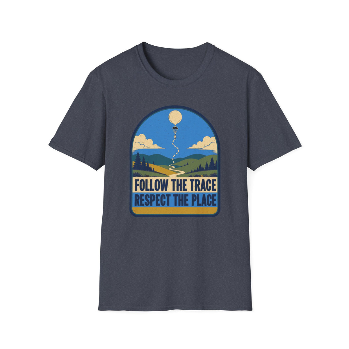Follow the Trace Respect the Place T-Shirt