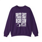 Pass Fast Decode Slow Crewneck
