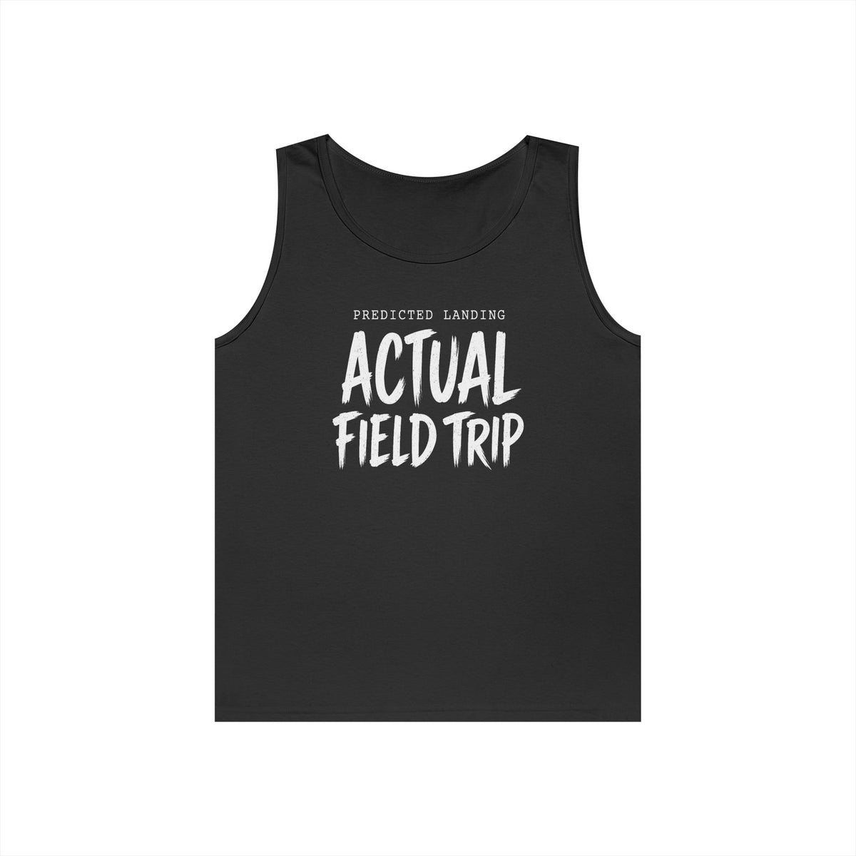 Predicted Landing Actual Field Trip Tank Top