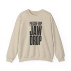 Pressure Drop Jaw Drop Crewneck