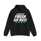A Breath of Fresh Air Mass Hoodie