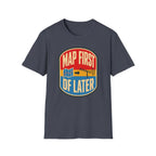 Map First RF Later T-Shirt