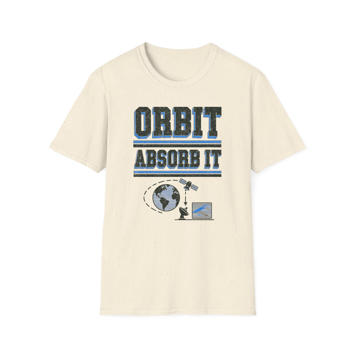 Orbit Absorb It T-Shirt