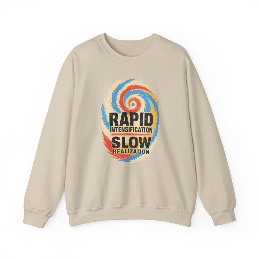 Rapid Intensification Slow Realization Crewneck