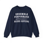 Ensemble Performance Mixed Reviews Crewneck