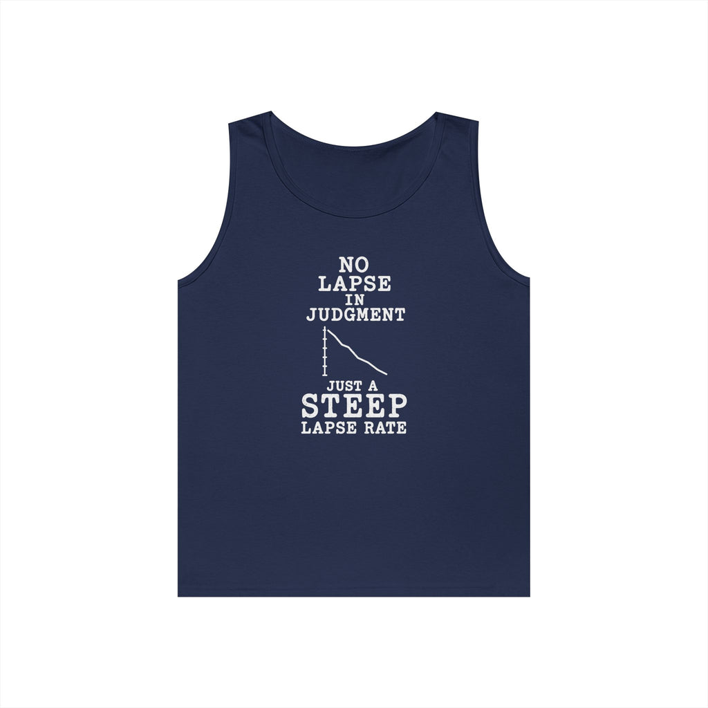 No Lapse in Judgment Just a Steep Lapse Rate Tank Top
