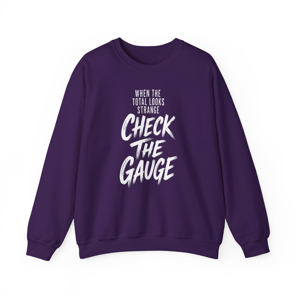 When the Total Looks Strange Check the Gauge Crewneck