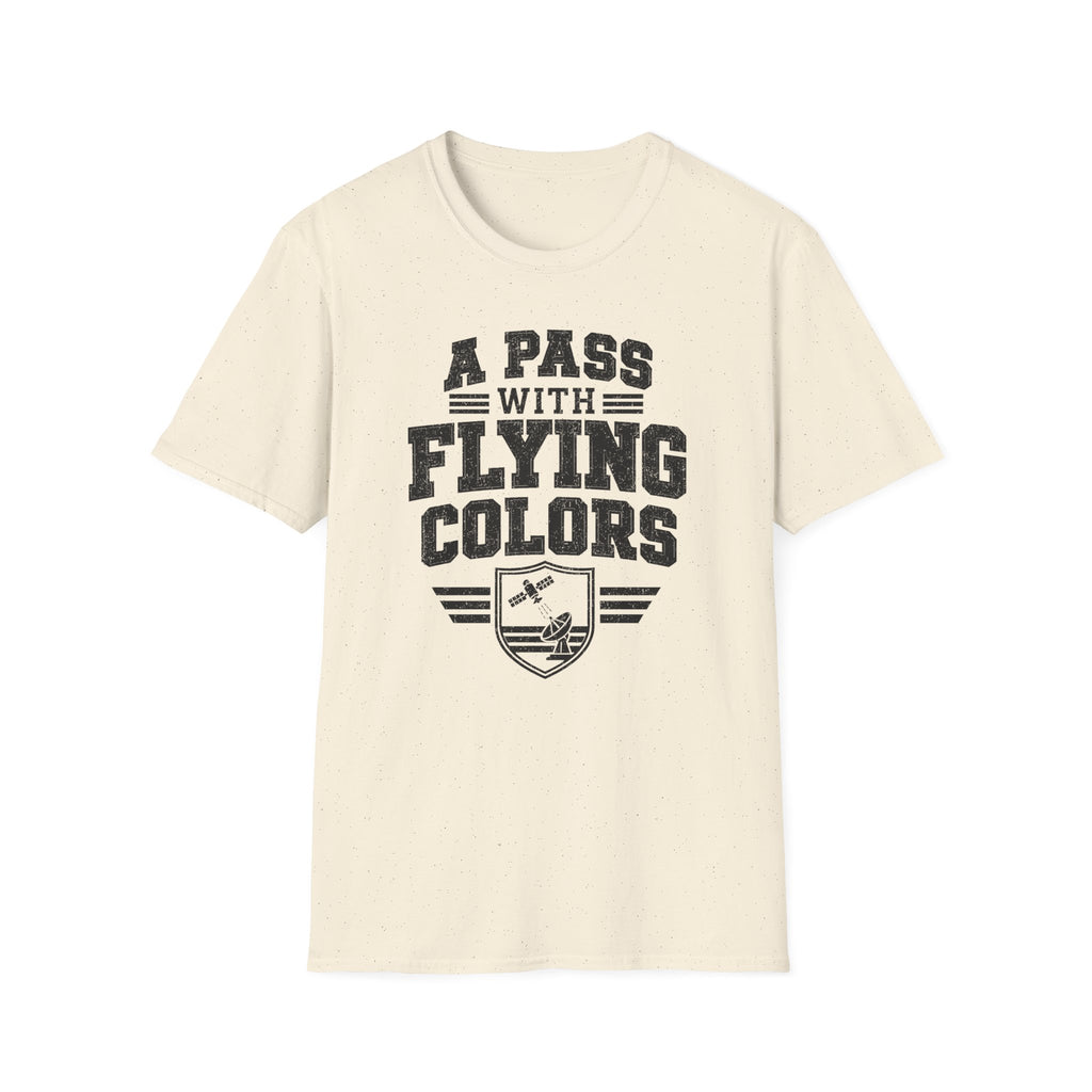 A Pass with Flying Colors T-Shirt
