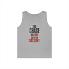 The Chase Is On, So Is the Gas Light Tank Top