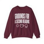 Grounds for a Second Reading Crewneck