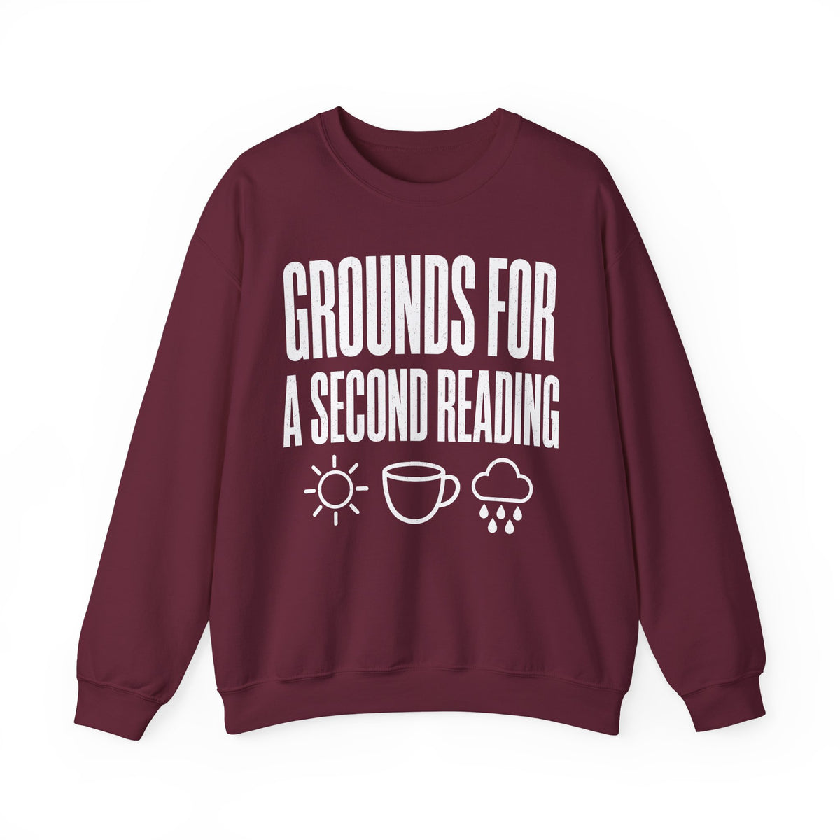 Grounds for a Second Reading Crewneck