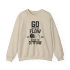 Go with the Flow Watch the Outflow Crewneck