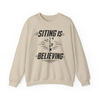 Siting Is Believing Crewneck