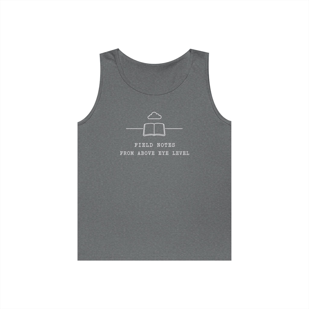 Field Notes from Above Eye Level Tank Top