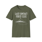 Last Contact, First Clue T-Shirt