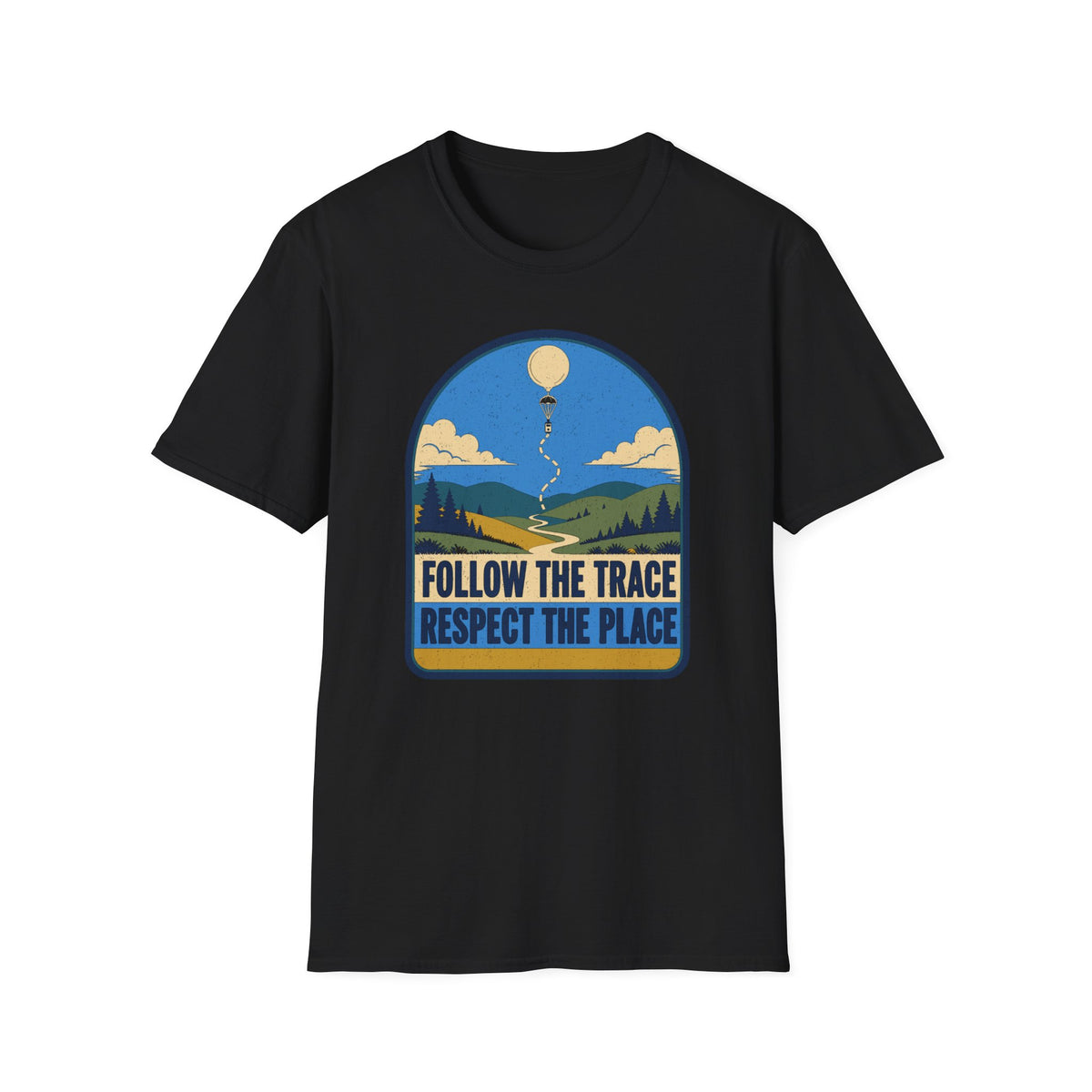 Follow the Trace Respect the Place T-Shirt