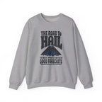 The Road to Hail Was Paved with Good Forecasts Crewneck