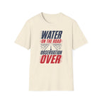 Water on the Road Observation Over T-Shirt