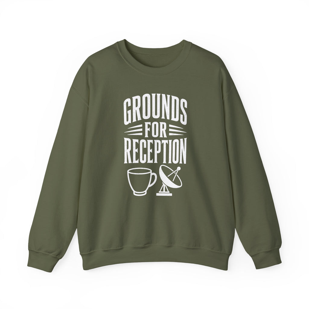 Grounds for Reception Crewneck