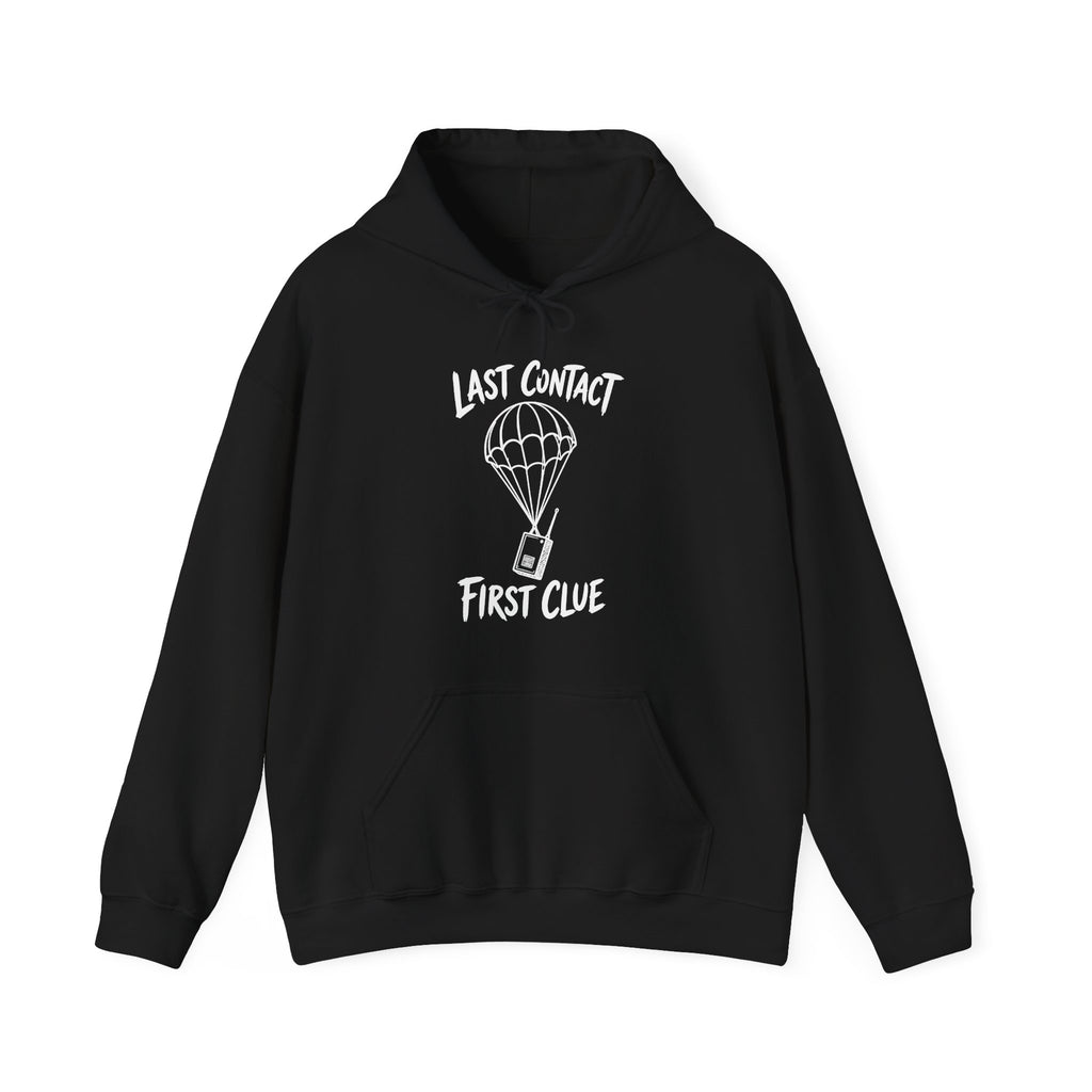 Last Contact First Clue Hoodie