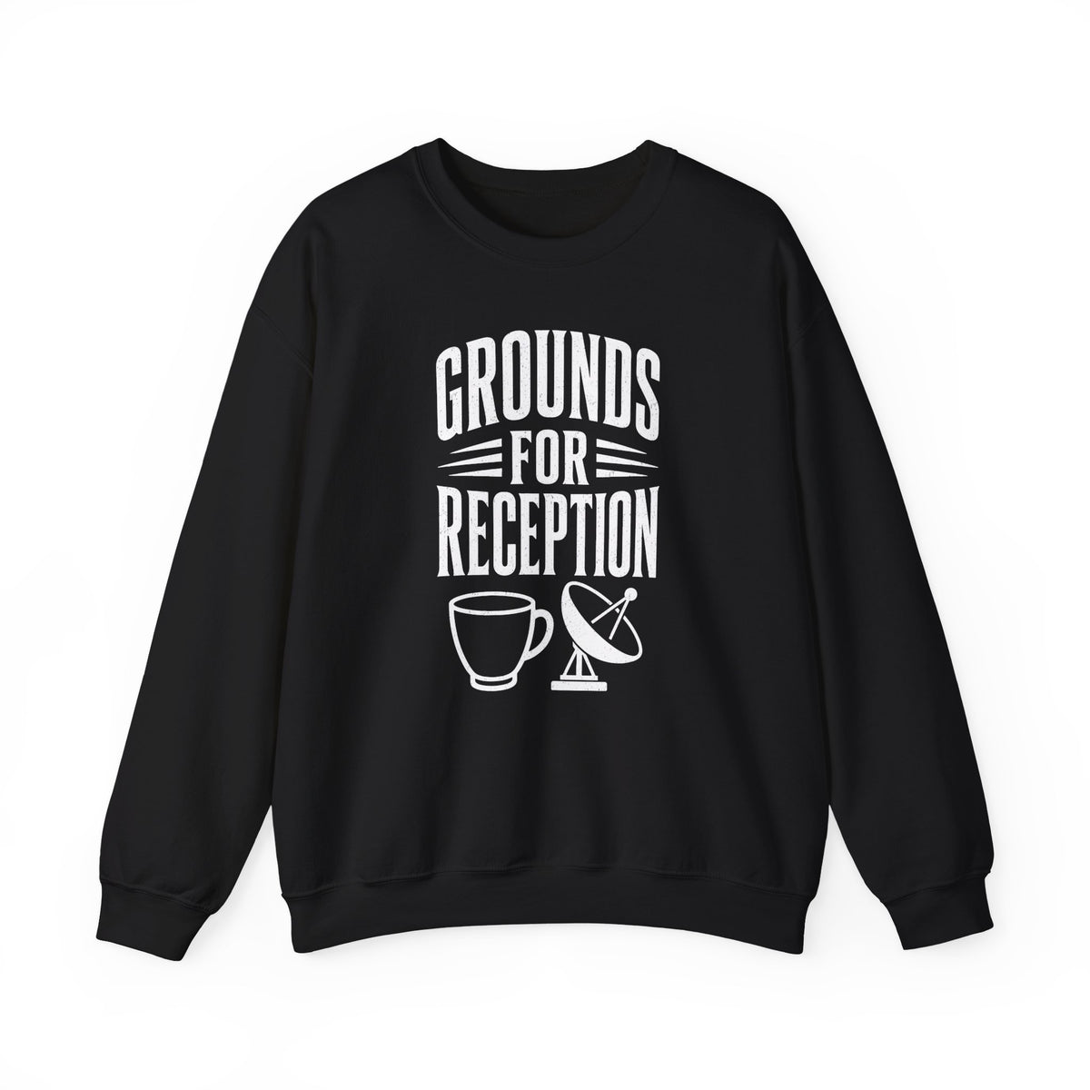 Grounds for Reception Crewneck