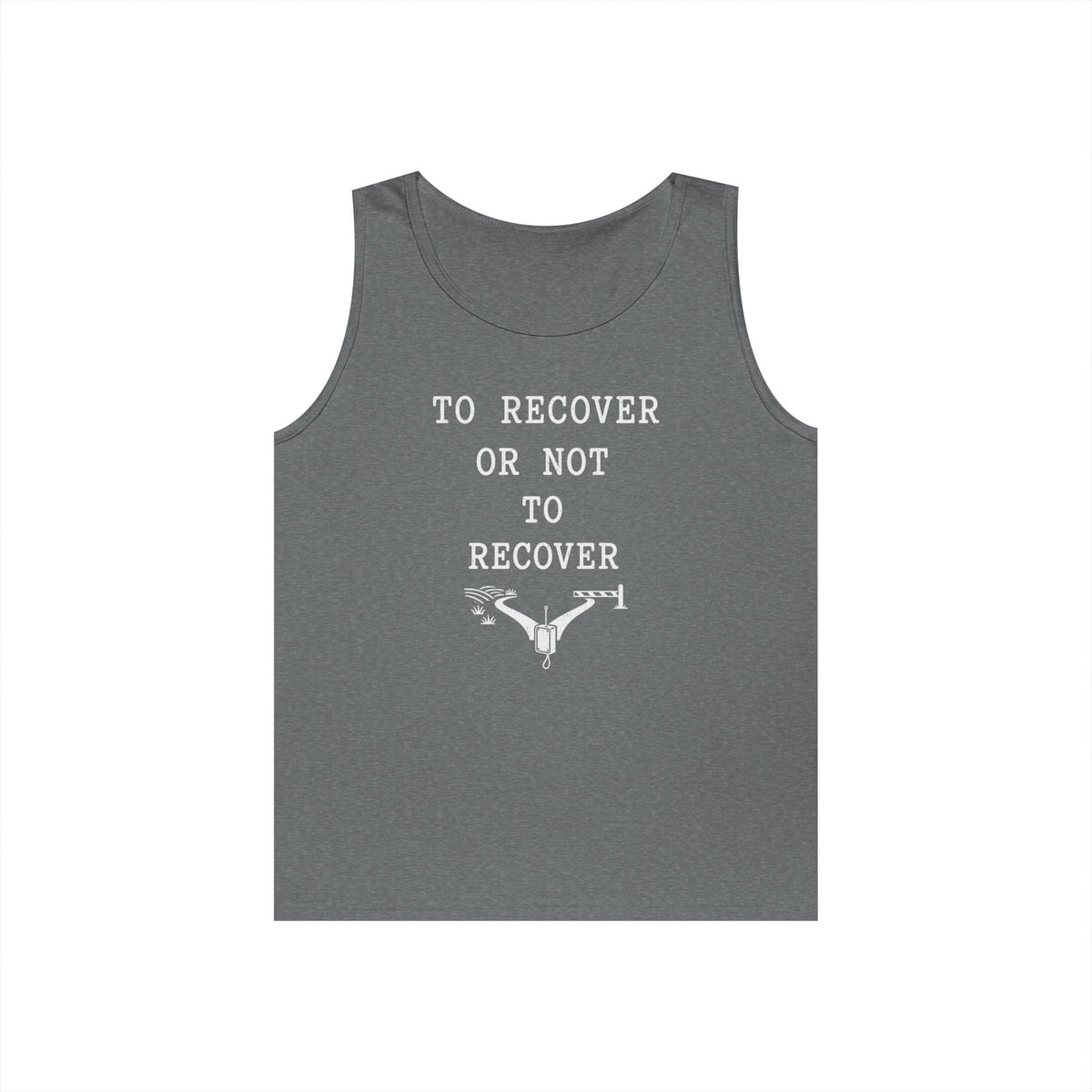 To Recover or Not to Recover Tank Top