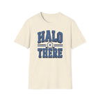 Halo There T-Shirt