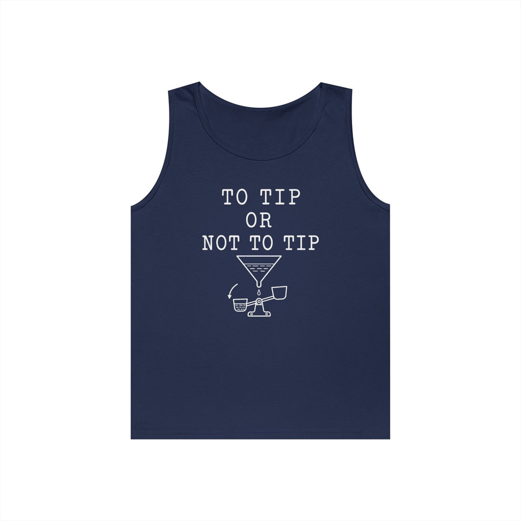 To Tip or Not to Tip Tank Top