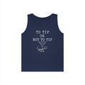 To Tip or Not to Tip Tank Top