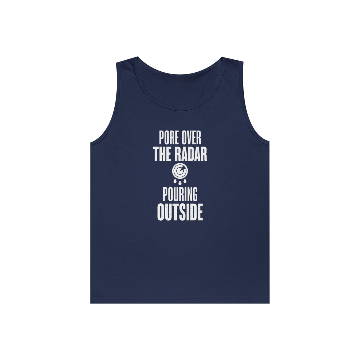 Pore over the Radar Pouring Outside Tank Top
