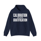 Calibration Delayed Gratification Hoodie