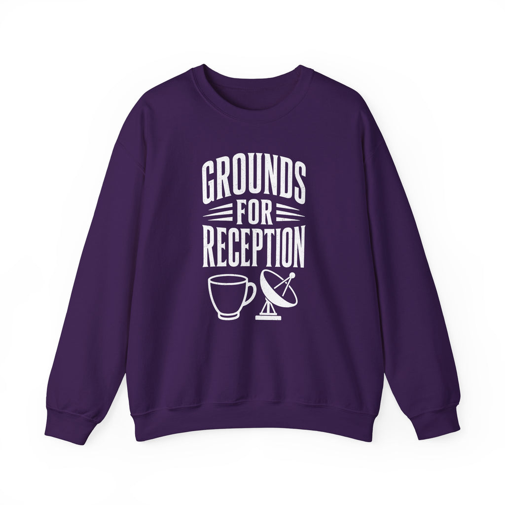 Grounds for Reception Crewneck