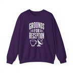 Grounds for Reception Crewneck