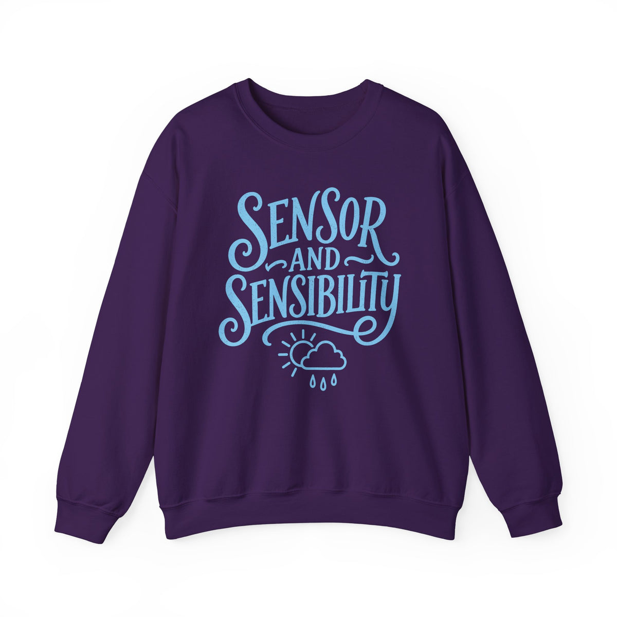 Sensor and Sensibility Crewneck