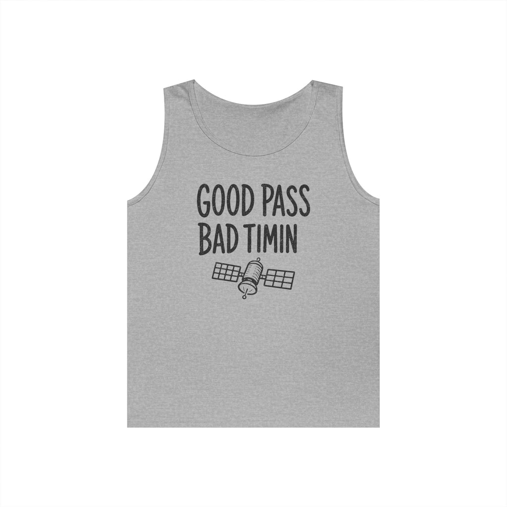 Good Pass Bad Timing Tank Top
