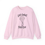 Last Contact First Clue Crewneck