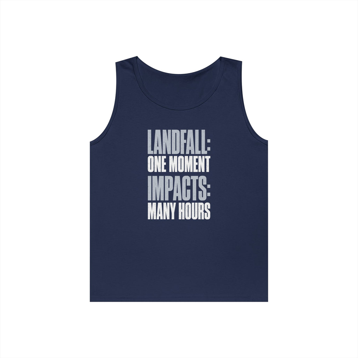Landfall: One Moment Impacts: Many Hours Tank Top
