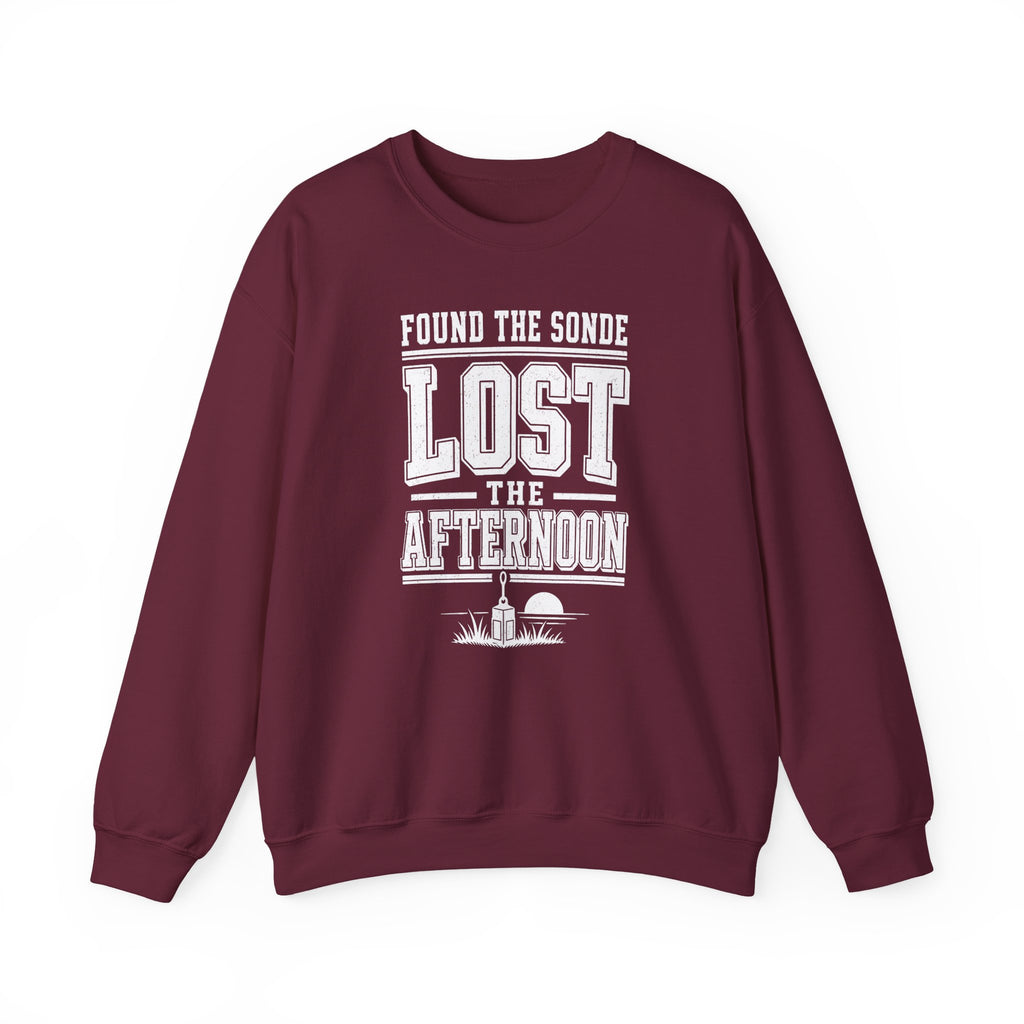 Found the Sonde Lost the Afternoon Crewneck