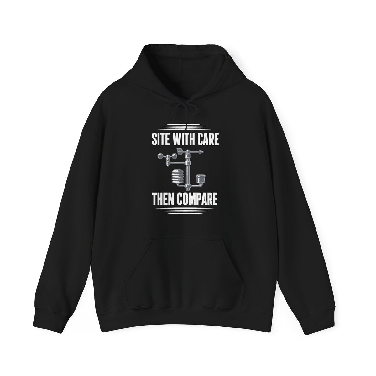 Site with Care Then Compare Hoodie