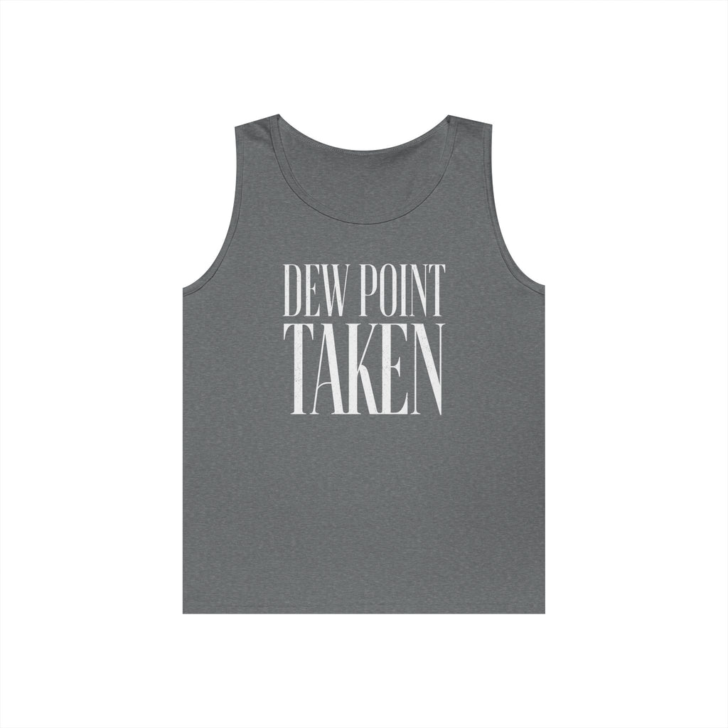 Dew Point Taken Tank Top