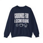 Grounds for a Second Reading Crewneck