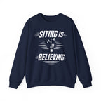 Siting Is Believing Crewneck