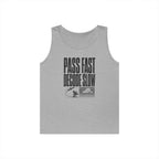 Pass Fast Decode Slow Tank Top