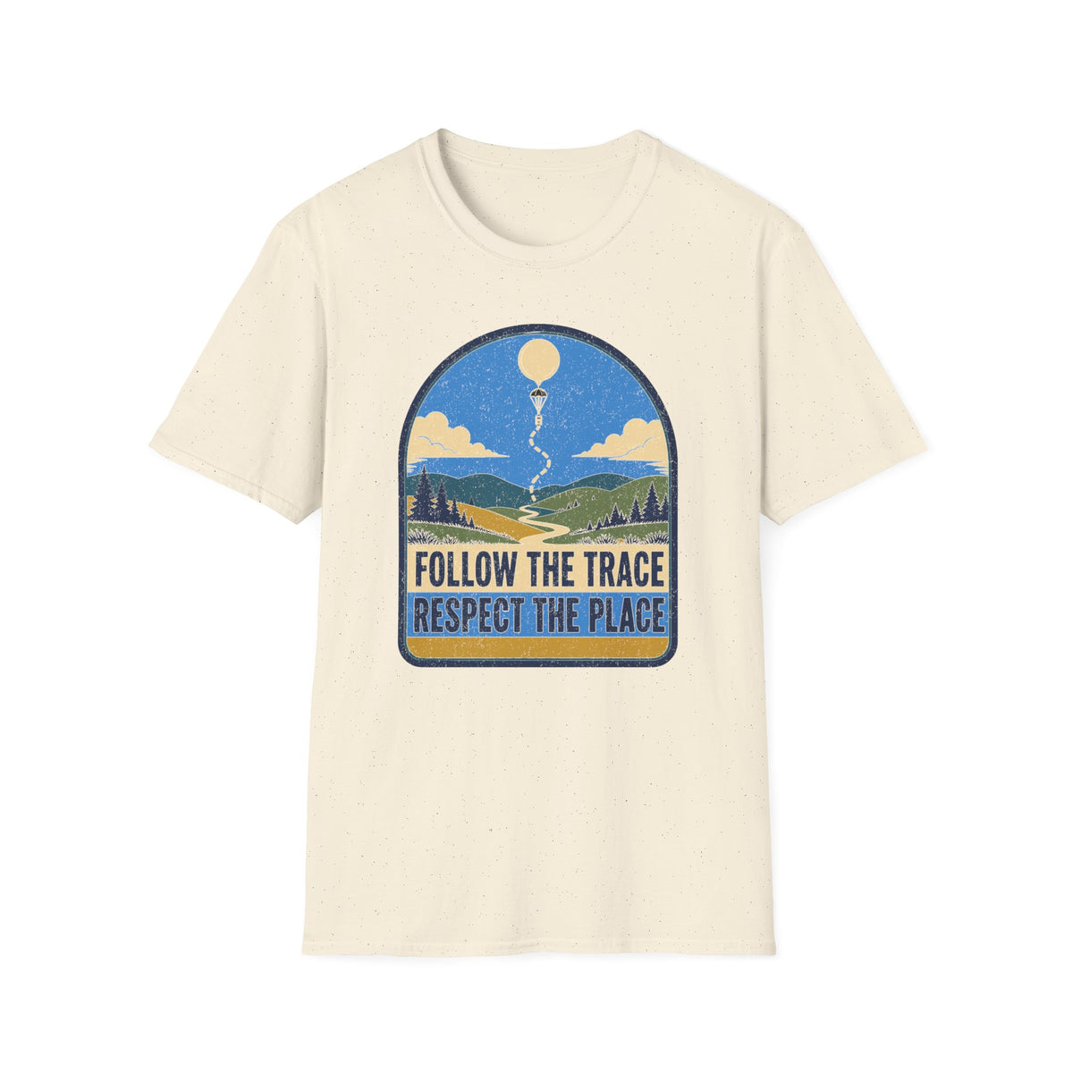 Follow the Trace Respect the Place T-Shirt