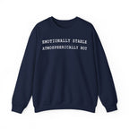 Emotionally Stable Atmospherically Not Crewneck