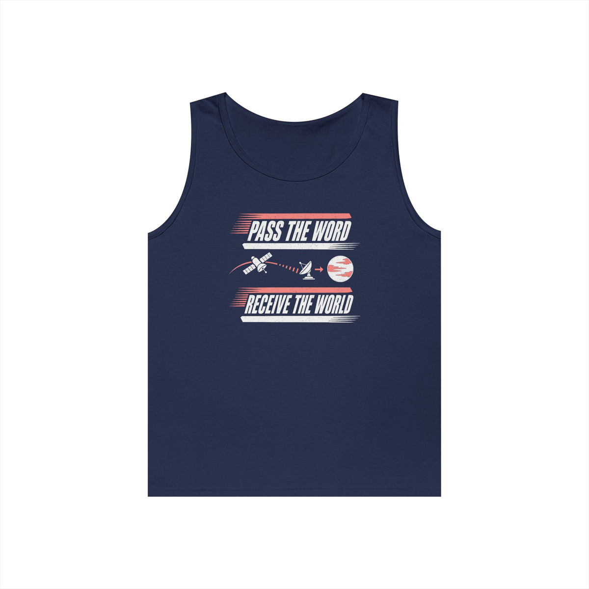 Pass the Word Receive the World Tank Top