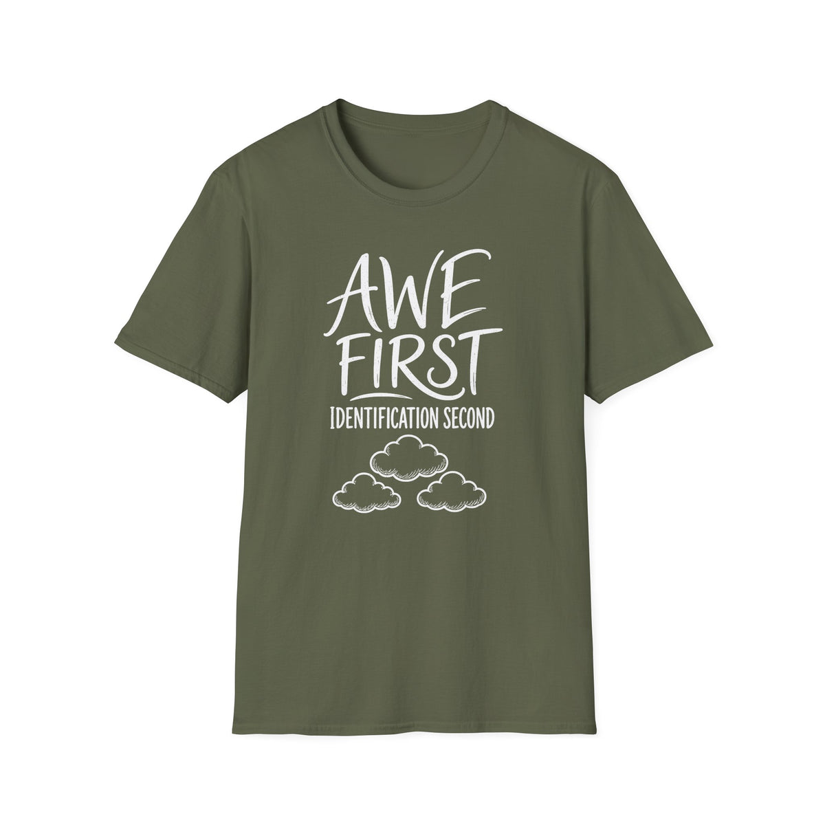 Awe First Identification Second T-Shirt