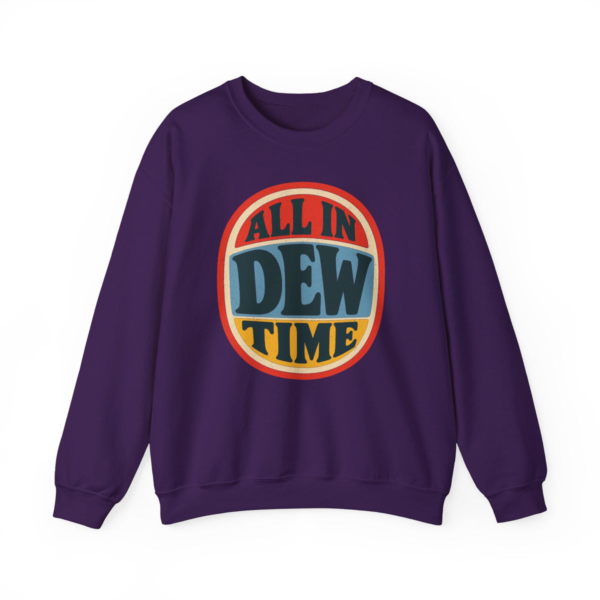 All in Dew Time Crewneck