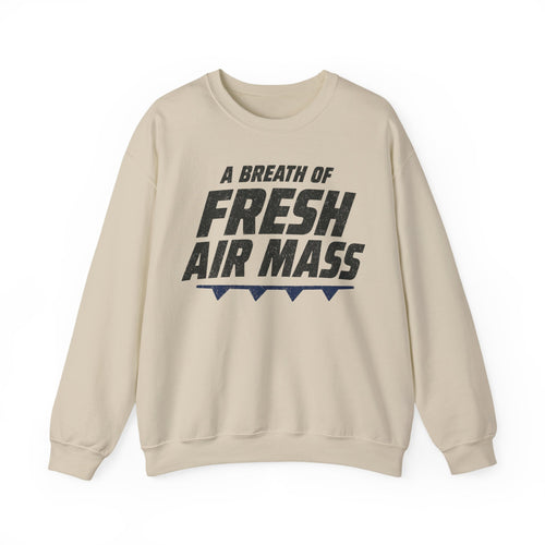 A Breath of Fresh Air Mass Crewneck