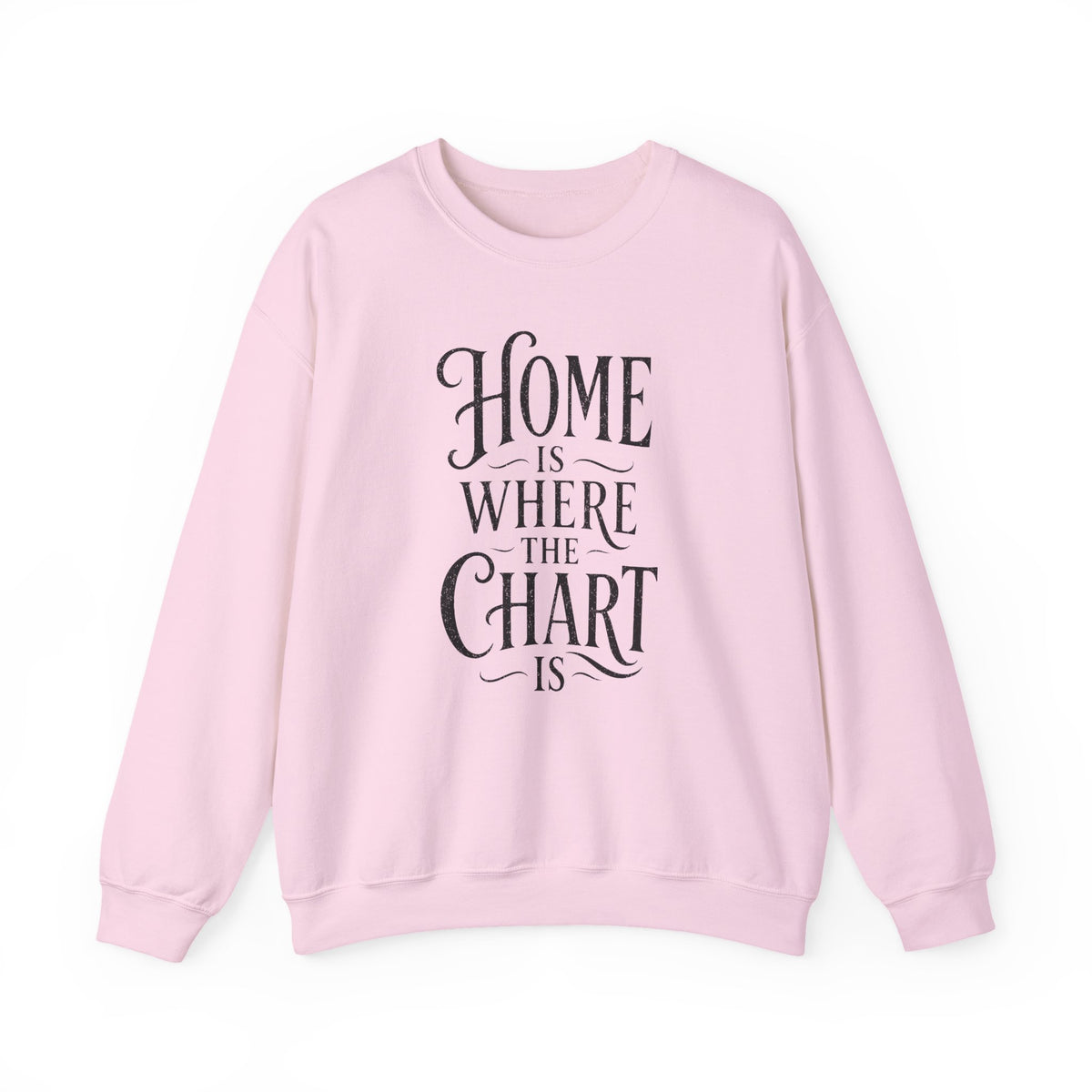 Home Is Where the Chart Is Crewneck